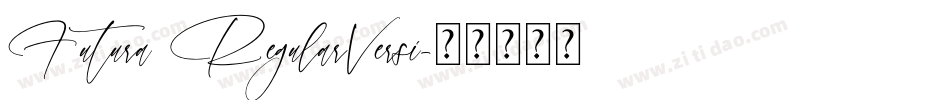 Futura RegularVersi字体转换